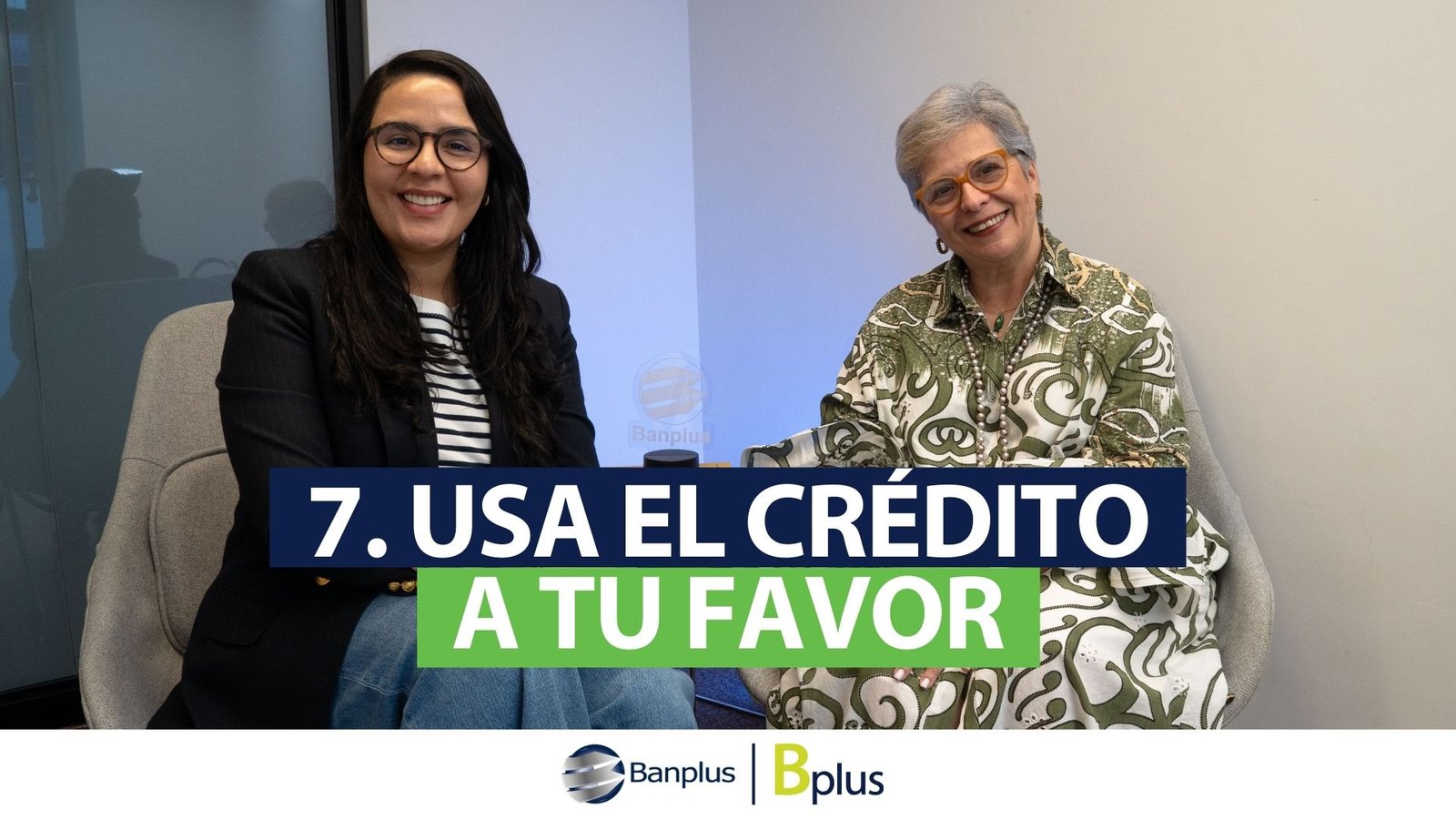 7. Usa el crédito a tu favor – Finanzas para Mujeres. Por Karla Mary