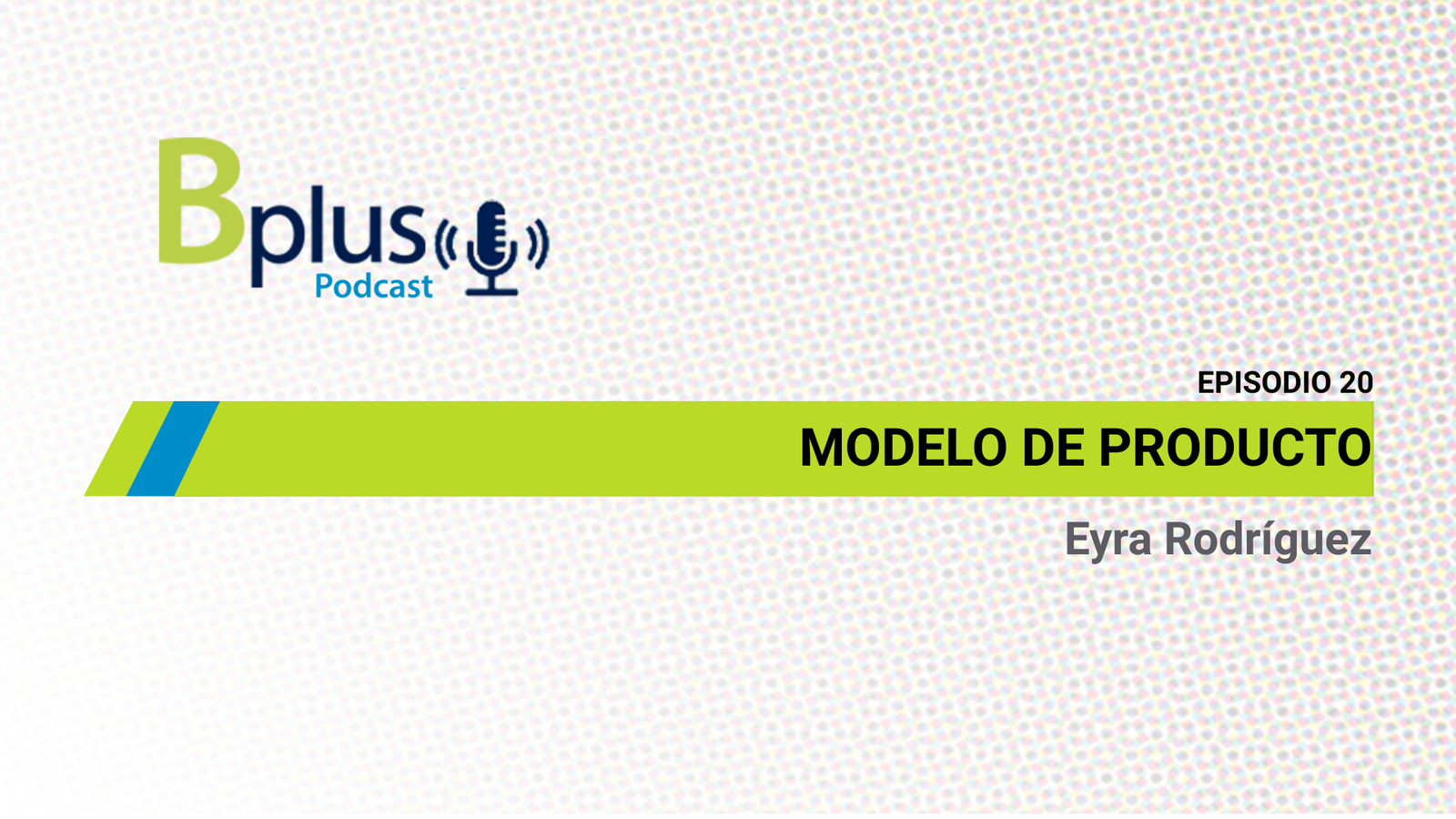 Modelo de producto por Eyra Rodríguez